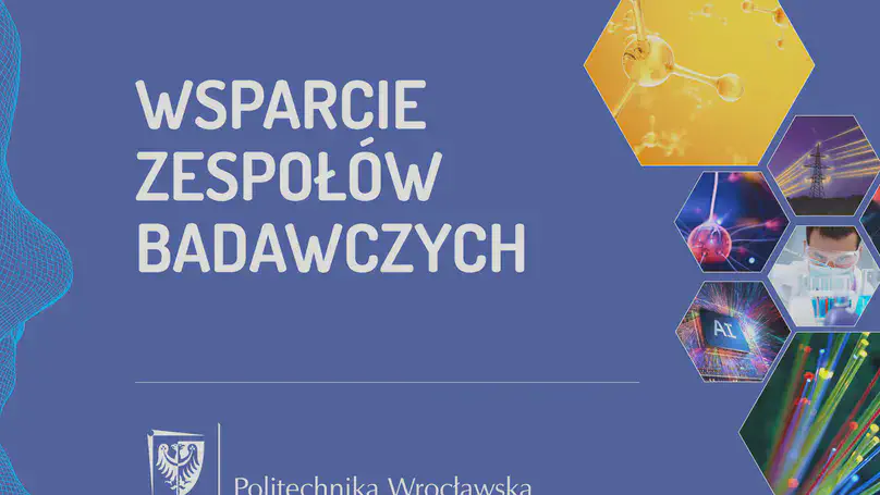Pieniądze na rozwój zespołów badawczych